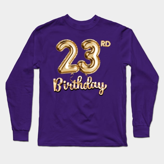 23rd Birthday Gifts - Party Balloons Gold Long Sleeve T-Shirt by BetterManufaktur